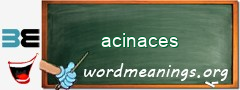 WordMeaning blackboard for acinaces